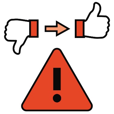 A thumbs down icon with an arrow pointing to a thumbs up icon and a warning symbol beneath.