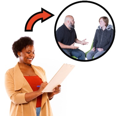 A person writing on a clipboard, with an arrow pointing to two people having a conversation. 