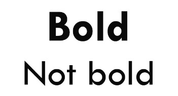 The words 'Bold' and 'Not bold.'
