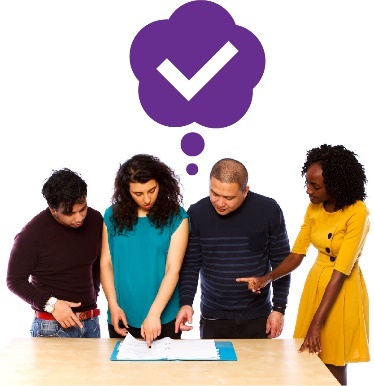 A group of people looking at a document. There is a thought bubble with a tick in it. 